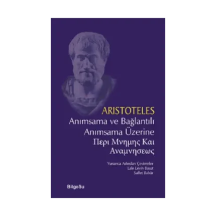 Anımsama ve Bağlantılı Anımsama Üzerine