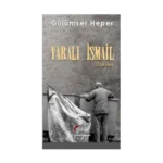 Yaralı İsmail