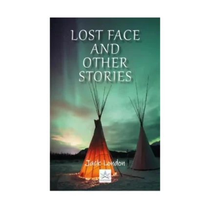Lost Face And Other Stories