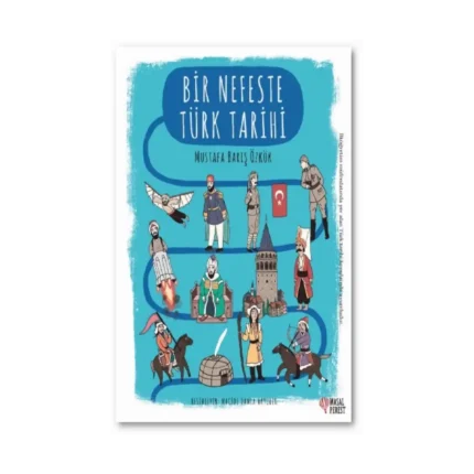 Bir Nefeste Türk Tarihi