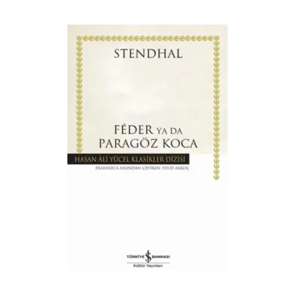 Feder Ya Da Paragöz Koca (Ciltli)