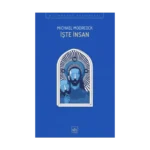 İşte İnsan