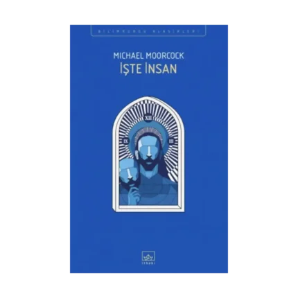 İşte İnsan