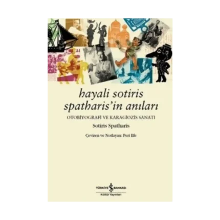 Hayali Sotiris Spatharis’in Anıları