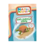 Kaplumbağa Kırpık - Nasıllı Masallar