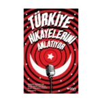 Türkiye Hikayelerini Anlatıyor