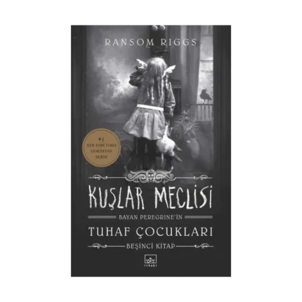 Kuşlar Meclisi - Bayan Peregrine'in Tuhaf Çocukları 5