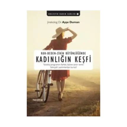 Kadınlığın Keşfi