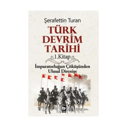 Türk Devrim Tarihi 1. Kitap