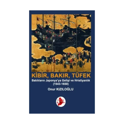 Kibir, Bakır, Tüfek