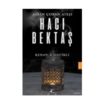 Hacı Bektaş - Aşkın Çoban Ateşi