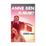 Anne Ben Kimim?