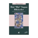 Bizi "Biz" Yapan Hikayeler