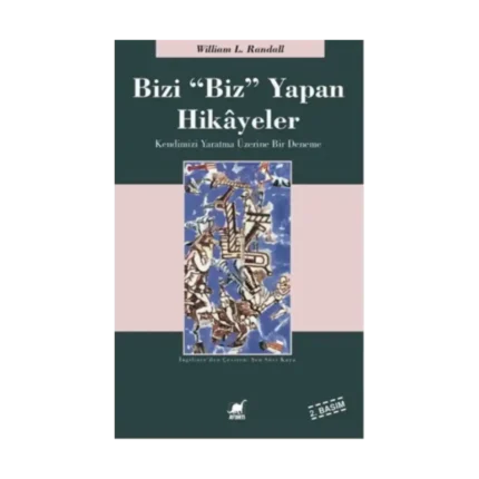Bizi "Biz" Yapan Hikayeler