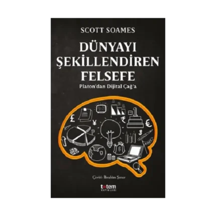 Dünyayı Şekillendiren Felsefe