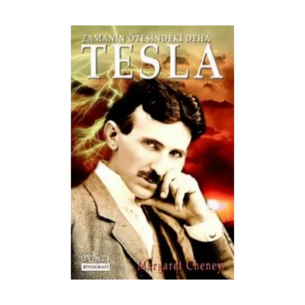 Zamanın Ötesindeki Deha Tesla
