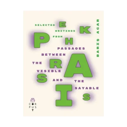 Ekphrasis - Passages Between The Visible and Sayable