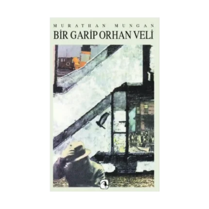 Bir Garip Orhan Veli