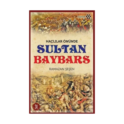 Haçlılar Önünde Sultan Baybars