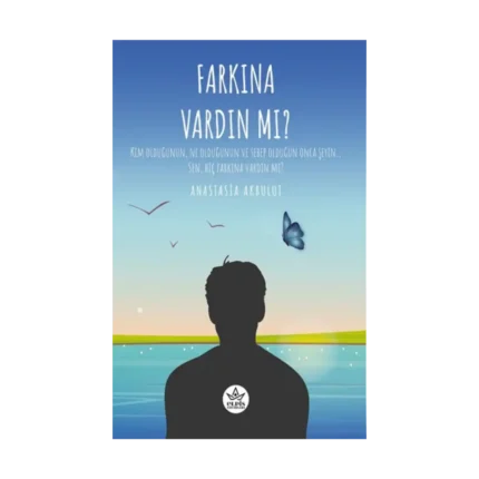 Farkına Vardın Mı ?