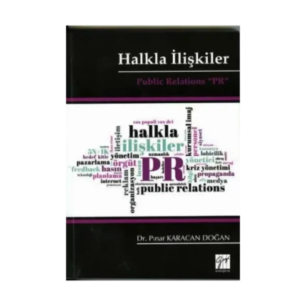 Halkla İlişkiler - Public Relations 'PR'