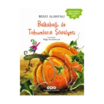 Balkabağı ile Tohumların Şövalyesi