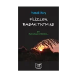 Filizler Başak Tutmuş