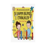 Canı Sıkılan Çocuklar İçin Ev Yapımı Bilimsel Etkinlikler