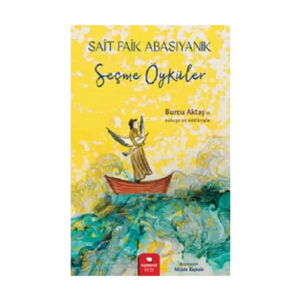 Sait Faik Abasıyanık - Seçme Öyküler