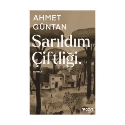 Sarıldım Çiftliği.