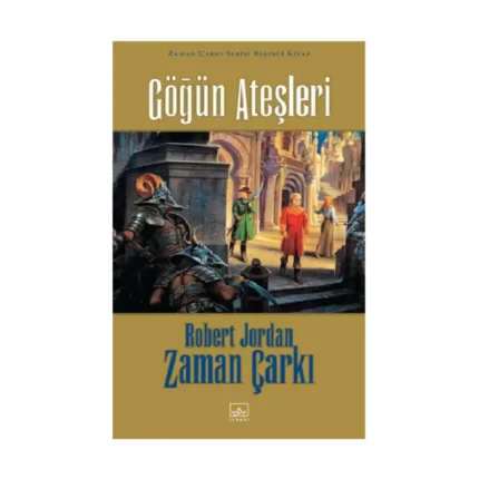 Zaman Çarkı Serisi 05 (Ciltli): Göğün Ateşleri