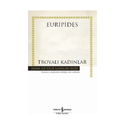 Troyalı Kadınlar (Ciltli)