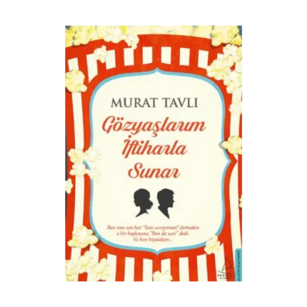 Gözyaşlarım İftiharla Sunar