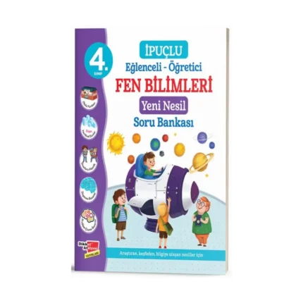 4. Sınıf Eğlenceli - Öğretici İpuçlu Fen Bilimleri Yeni Nesil Soru Bankası