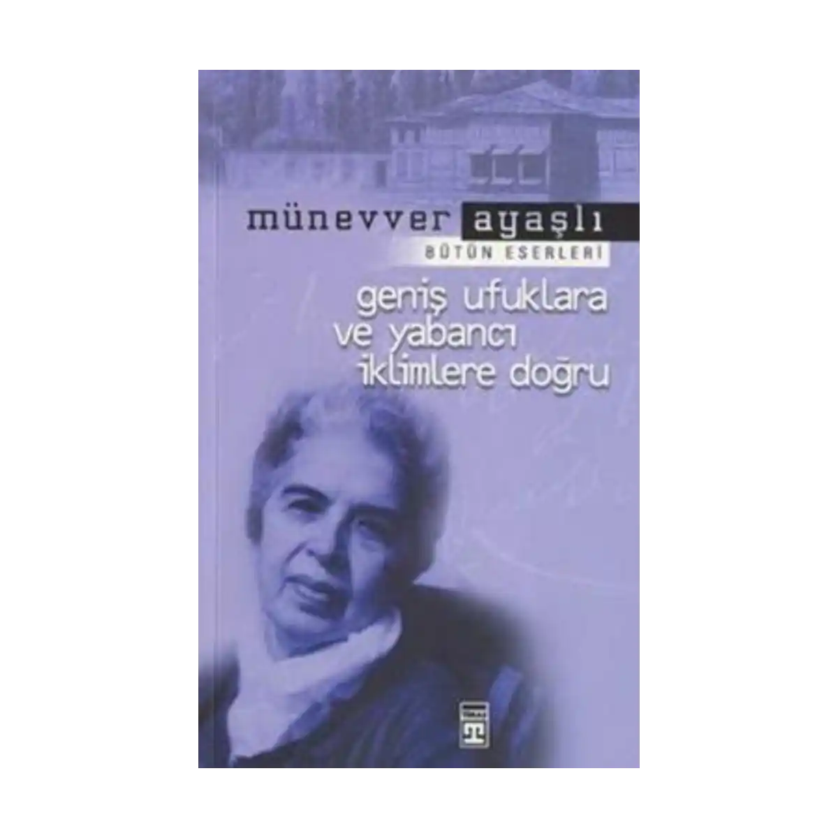 d209b-genis-ufuklara-ve-yabanci-iklimlere-dogru-1-1.webp Geniş Ufuklara ve Yabancı İklimlere Doğru - Görsel 1