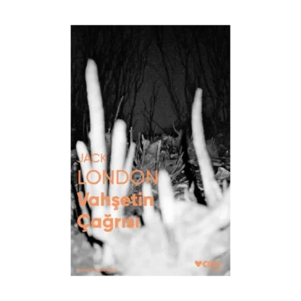 Vahşetin Çağrısı (Fotoğraflı Klasikler)