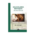 Balkanlarda Bektaşilik