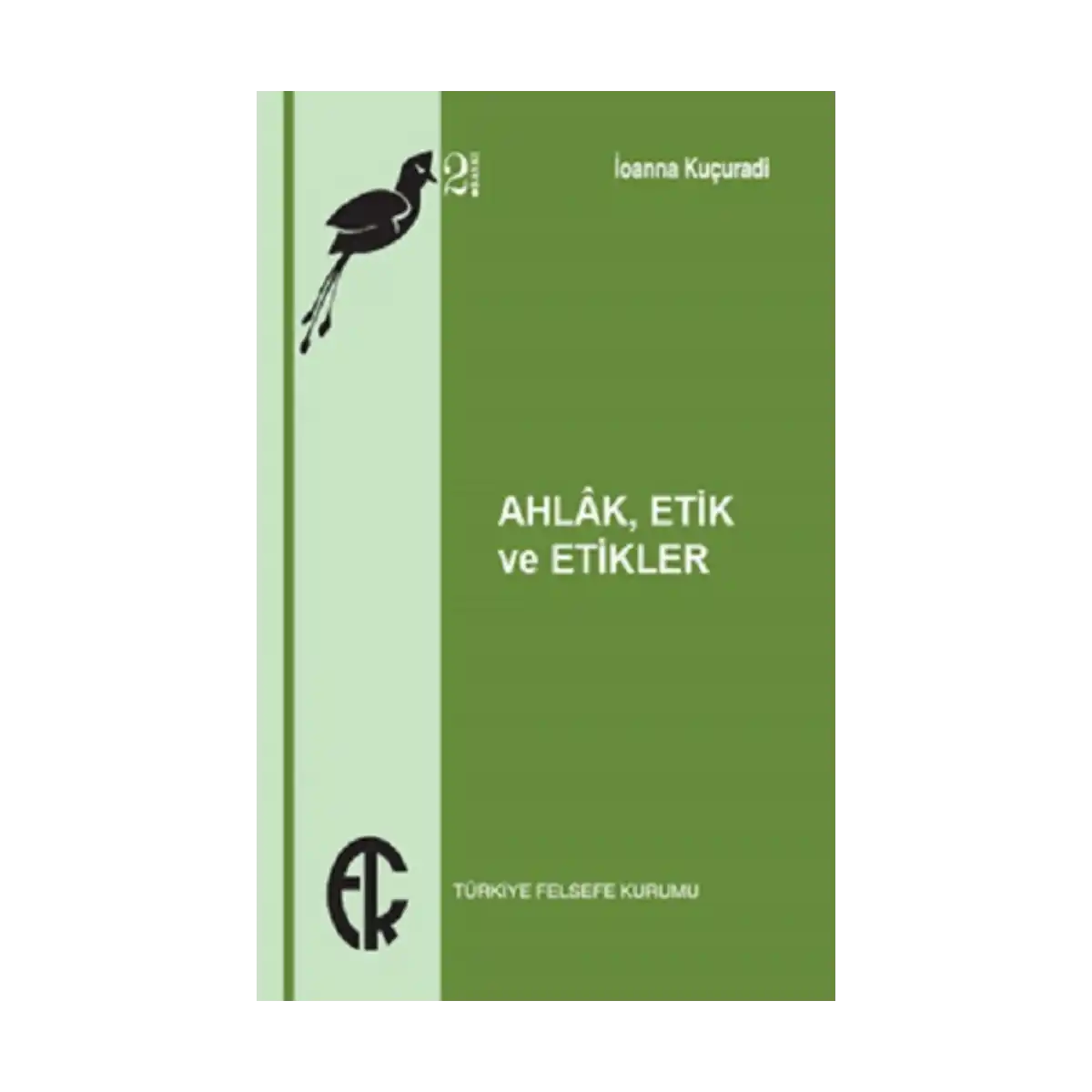 d2748-ahlak-etik-ve-etikler-1-1.webp Ahlak, Etik ve Etikler - Görsel 1