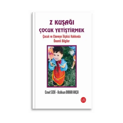 Z Kuşağı Çocuk Yetiştirmek