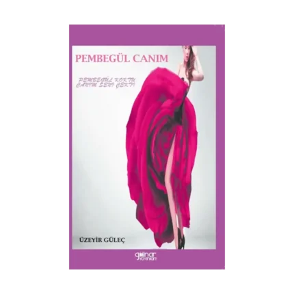 Pembe Gül Canım