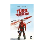 Türk Yıldızları - Bir Yıldızın Doğuşu