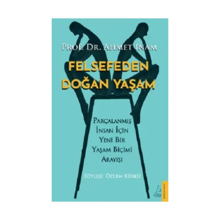 Felsefeden Doğan Yaşam