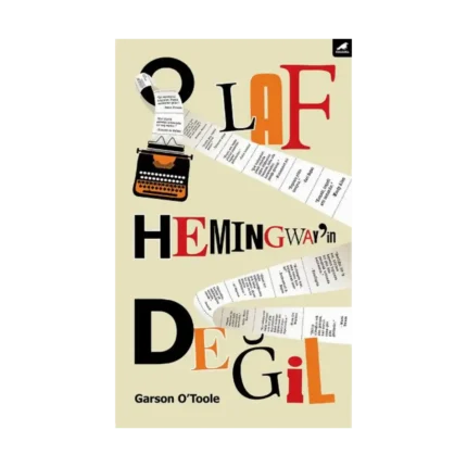 O Laf Hemingway'in Değil