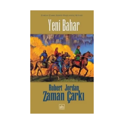 Zaman Çarkı Başlangıç Kitabı: Yeni Bahar