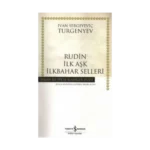 Rudin İlk Aşk İlkbahar Selleri