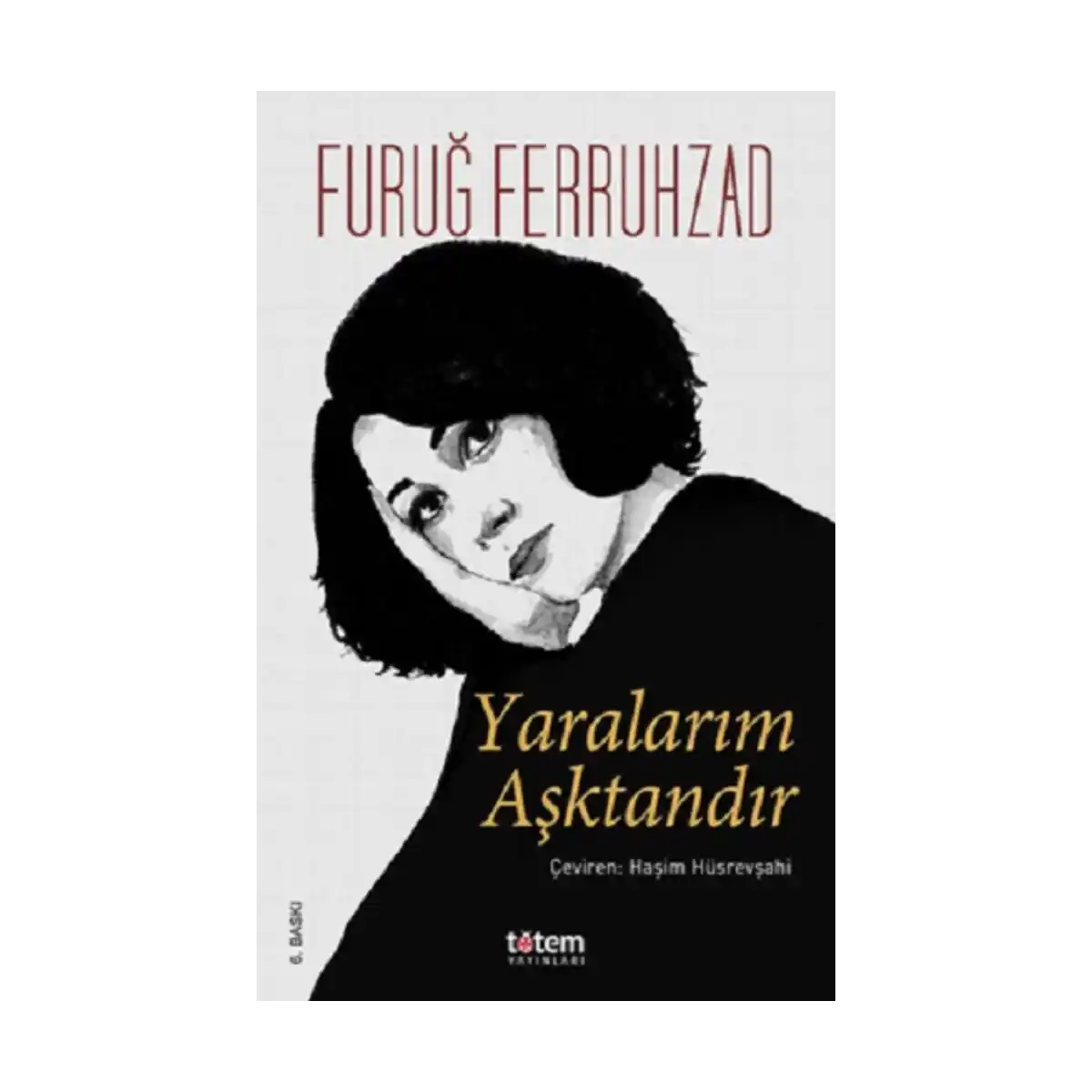 d3242-yaralarim-asktandir-ciltli-1-1.webp Yaralarım Aşktandır (Ciltli) - Görsel 1