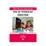Okul Öncesi Dönemde Fen ve Teknoloji Öğretimi