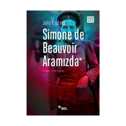 Simone De Beauvoir Aramızda