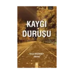 Kaygı Duruşu
