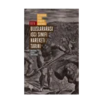 Uluslararası İşçi Sınıfı Hareketi Tarihi 1